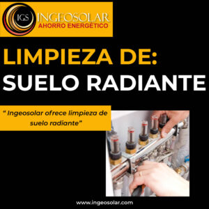 limpieza suelo radiante ingeosolar